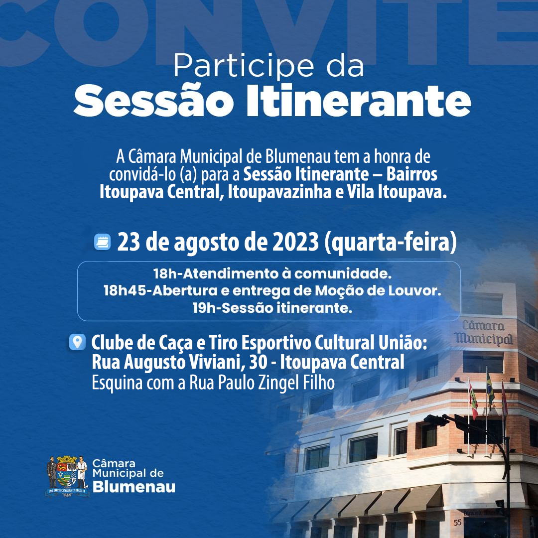 Câmara de Blumenau realiza sexta Sessão Itinerante do ano no bairro Itoupava Central
