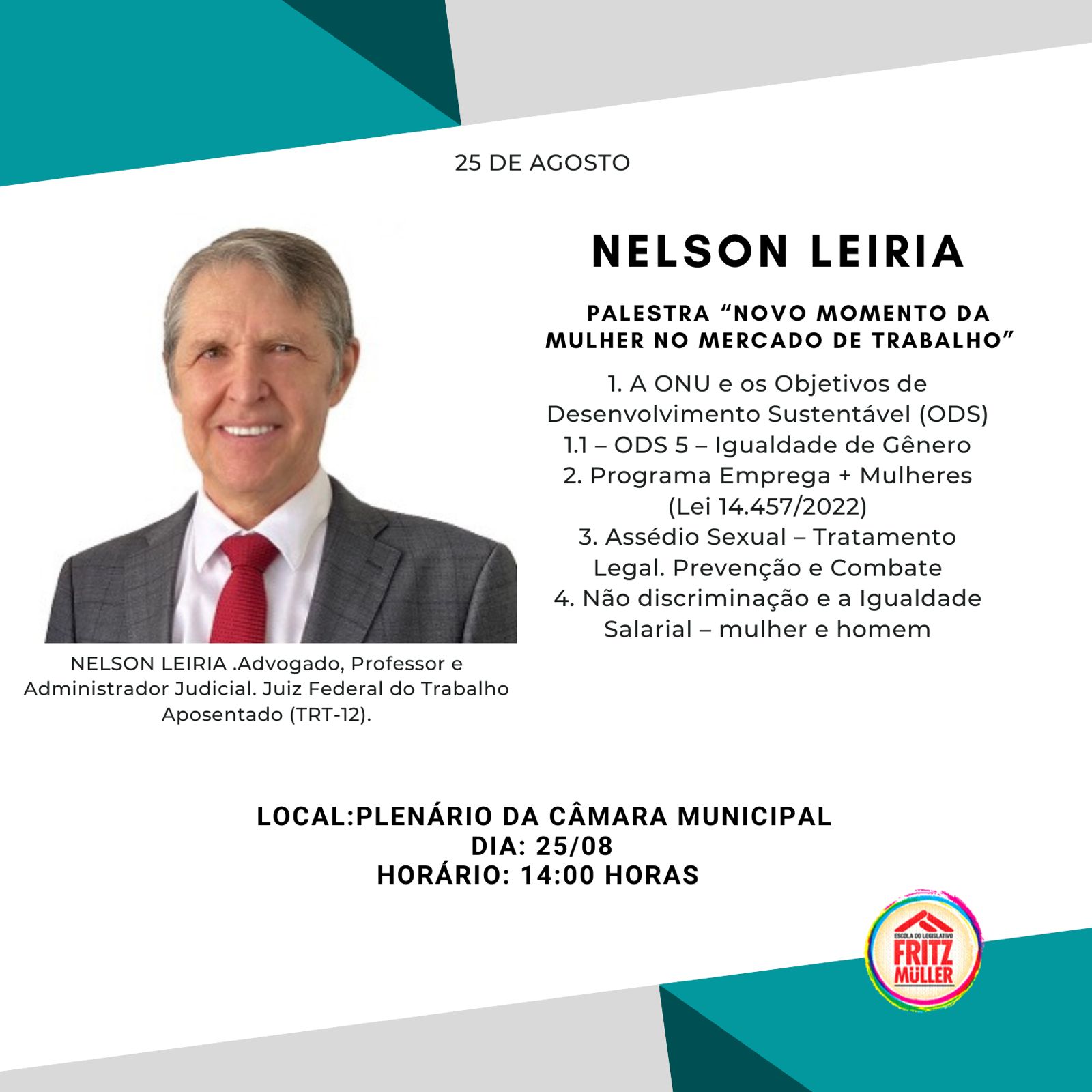 Escola do Legislativo da Câmara vai realizar Palestra com o tema "Novo Momento da Mulher no Mercado de Trabalho"
