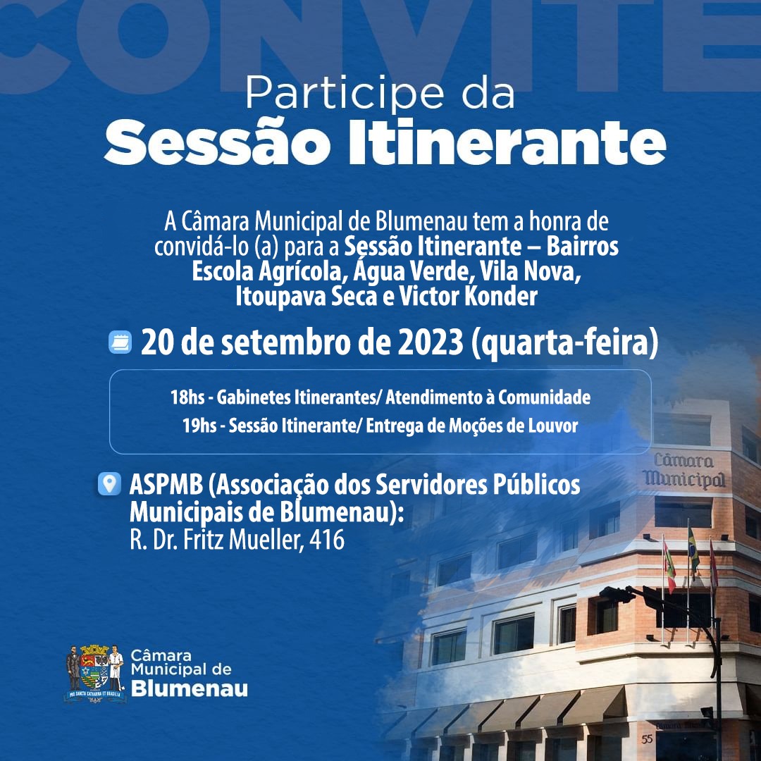 Câmara de Blumenau realiza sétima Sessão Itinerante do ano 